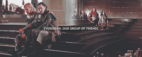 Evergreen Our Group Of Friends GIF - Evergreen Our Group Of Friends Thor GIFs