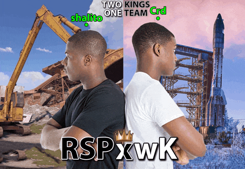 two men standing back to back with the words two kings one team crd on the top