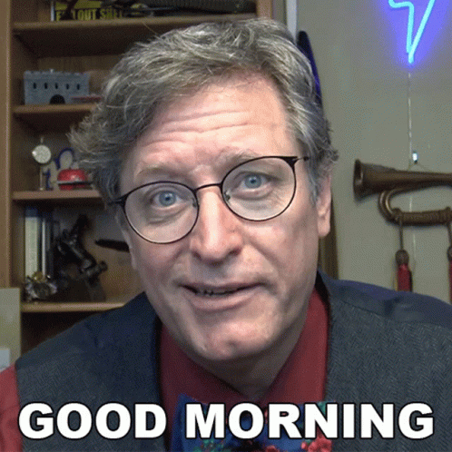Good Morning Lance Geiger GIF - Good Morning Lance Geiger The History Guy GIFs