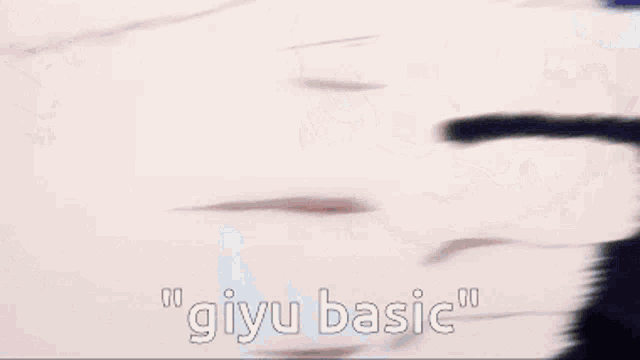 a close up of a person 's arm and the words " giyu basic "