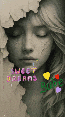 a picture of a woman with her eyes closed and the words sweet dreams babe