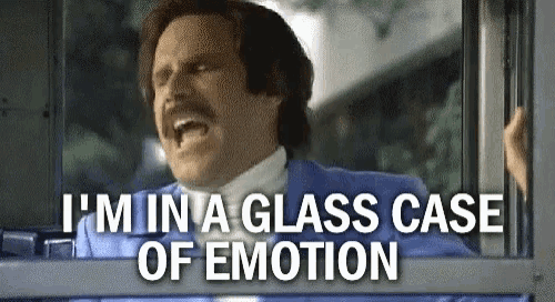 Ron Burgundy Glass Case Of Emotion GIF