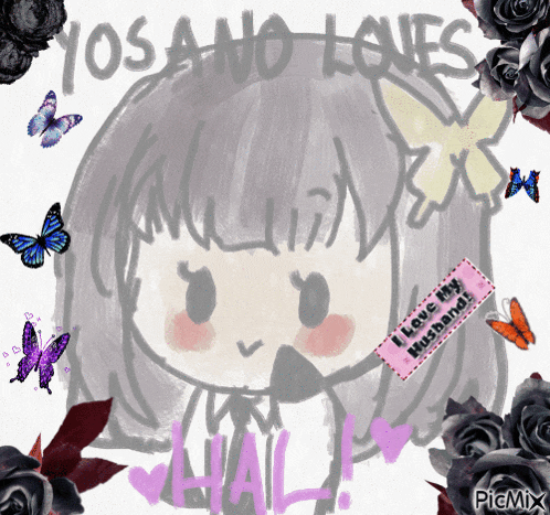 a drawing of a girl with the words yosano loves hall