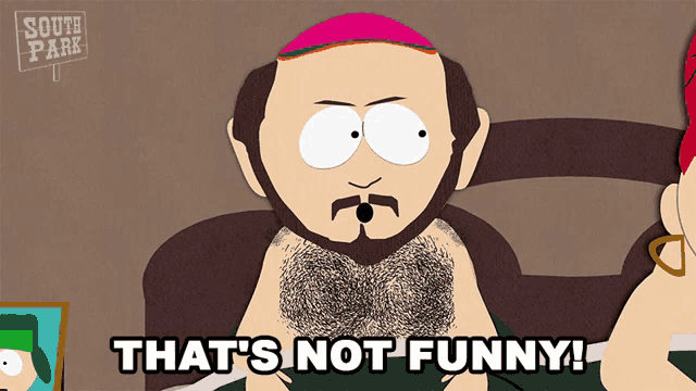 a cartoon character says that 's not funny on the screen
