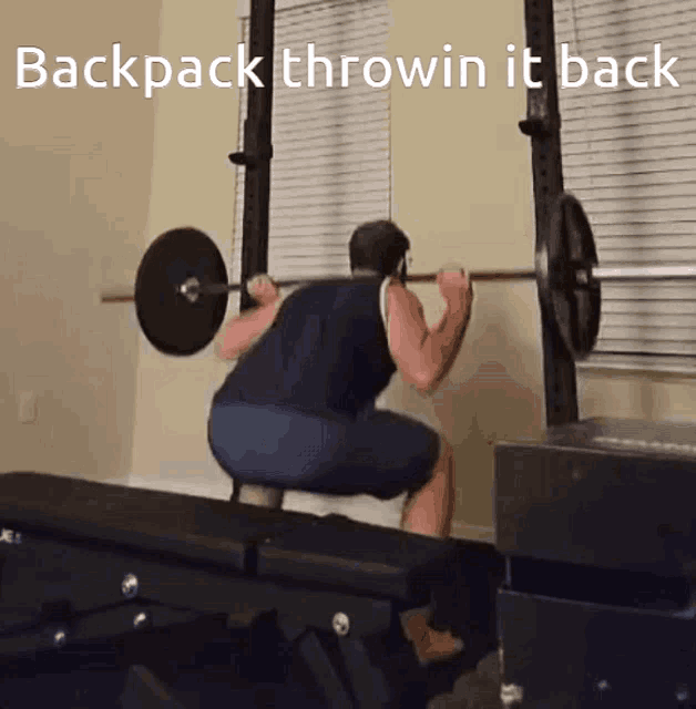 a man squatting with a barbell behind his back with the words backpack throwin it back above him
