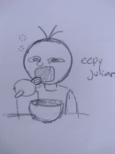 a drawing of a person eating cereal with the words eepy julian on the bottom