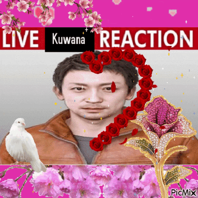 a picture of a man with flowers and the words live kuwana reaction on the top