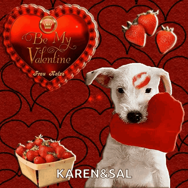 a valentine 's day card with a dog holding a heart and strawberries