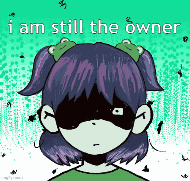 a drawing of a girl with frogs in her hair and the words " i am still the owner " below her