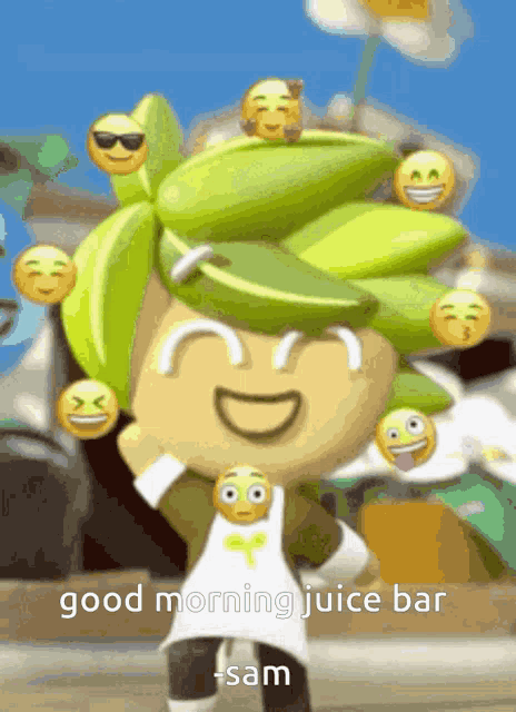 a cartoon character says " good morning juice bar sam "