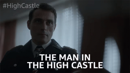 The Man In The High Castle Superior GIF - The Man In The High Castle Superior Higher Ranking GIFs