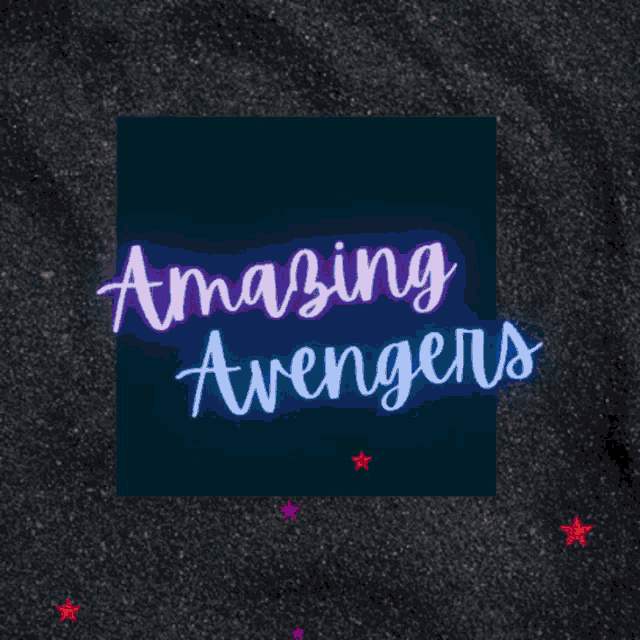 a colorful sign that says amazing avengers with stars around it