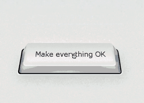 Make Everything Ok Everything Is Ok GIF - Make Everything Ok Everything Is Ok Keyboard GIFs