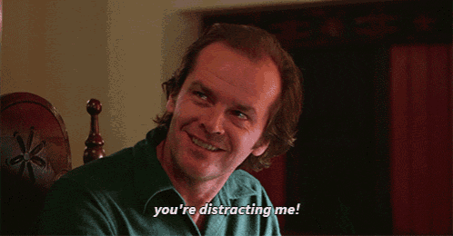 a man says you 're distracting me in a green shirt