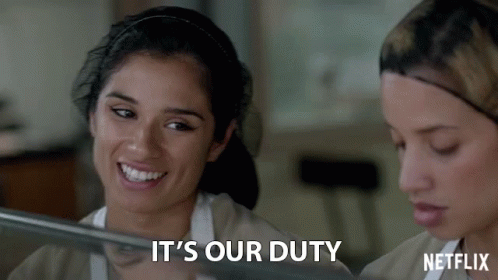 Its Our Duty Job GIF - Its Our Duty Job We Have To GIFs