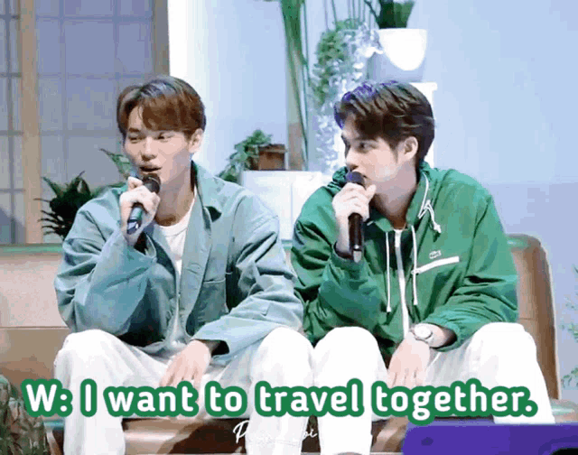 two men sitting on a couch with the words " w: i want to travel together " on the bottom