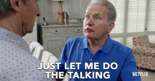 Let Me Do Talking GIF - Let Me Do Talking Grace And Frankie GIFs