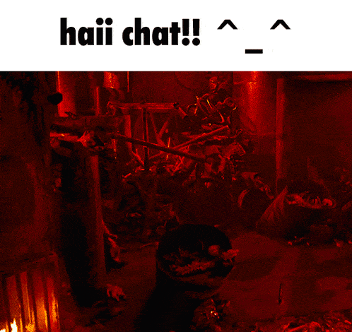 a picture of a dark room with the words haii chat