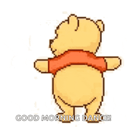 winnie the pooh is dancing with the words `` good morning dance '' .