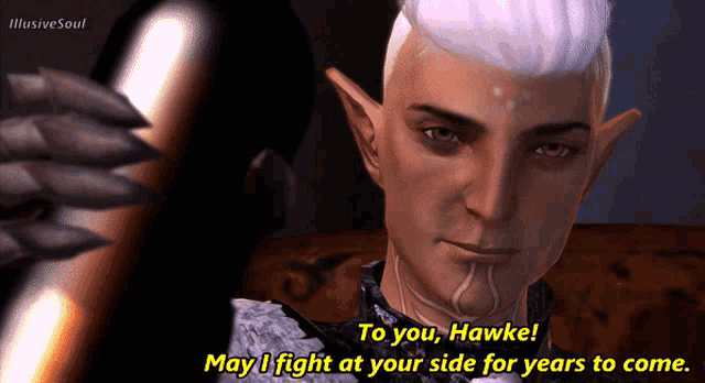 a video game character says " to you hawke "