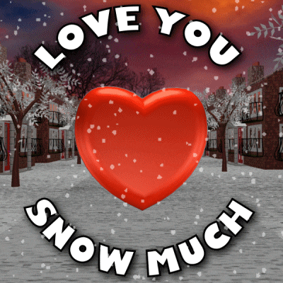 a sign that says love you snow much with a heart in the middle