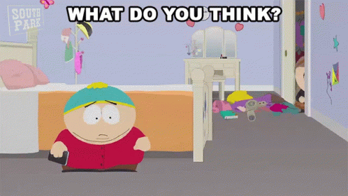 What Do You Think Heidi Turner GIF - What Do You Think Heidi Turner Eric Cartman GIFs
