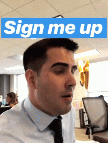 Sign Me Up Zach GIF - Sign Me Up Zach Cabrera GIFs