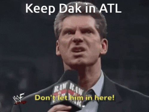 Keep Dak In Atl GIF - Keep Dak In Atl GIFs