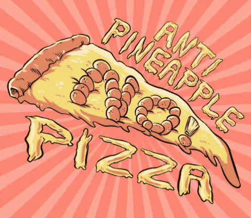 a drawing of a slice of pizza with the words anti pineapple pizza below it