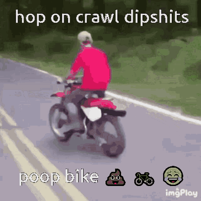 Poop Bike Hop On Crawl GIF - Poop Bike Hop On Crawl Hop On Crawl Dipshits GIFs