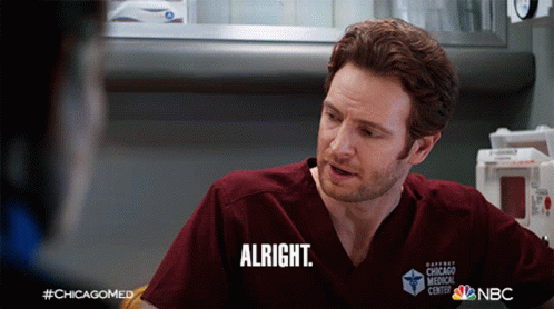 Alright Dr Will Halstead GIF - Alright Dr Will Halstead Chicago Med GIFs