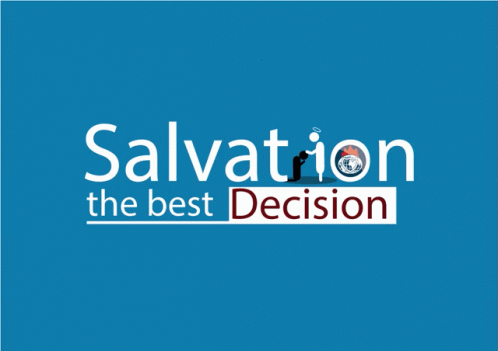 Salvation The Best Decision Prayer GIF - Salvation The Best Decision Prayer Church GIFs