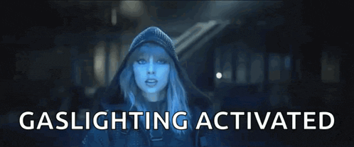 a woman in a hooded jacket with the words gaslighting activated on the bottom