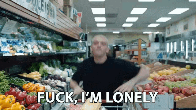 Fuck Im Lonely GIF - Fuck Im Lonely I Have No One GIFs