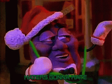 Haters Gonna Hate Christmas Spirit GIF - Haters Gonna Hate Christmas Spirit GIFs