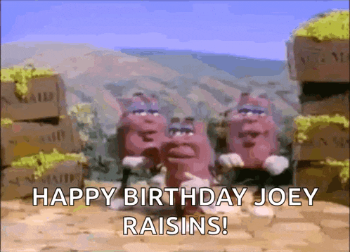 a group of raisins standing next to each other with the words happy birthday joey raisins written below them