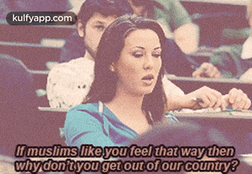 a woman sitting in a lecture hall with a caption that says if muslims like you feel that way