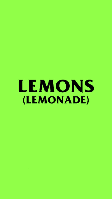 a green background with black text that says lemons ( lemonade ) 16-09-2022