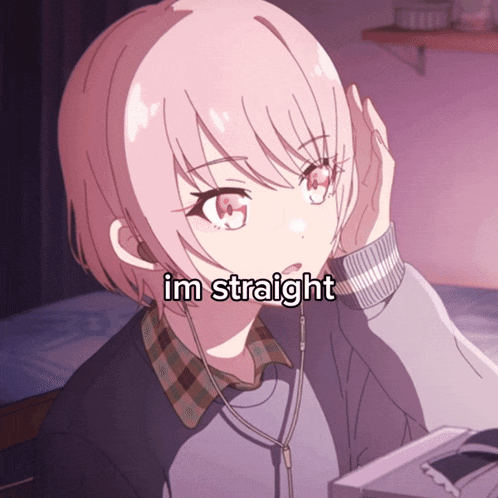 a picture of a girl with the words i 'm straight on it