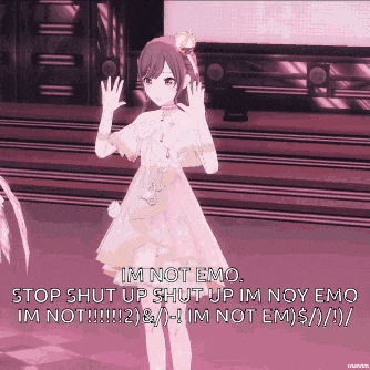 a girl in a pink dress says i 'm not emo stop shut up shut up i 'm not !!!