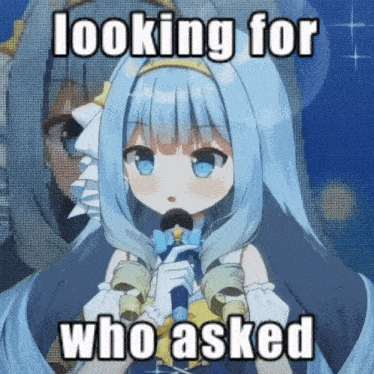 a girl with blue hair is holding a microphone with the words looking for who asked below her
