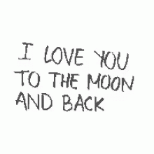 I Love You To The Mon And Back Ily GIF - I Love You To The Mon And Back I Love You Ily GIFs