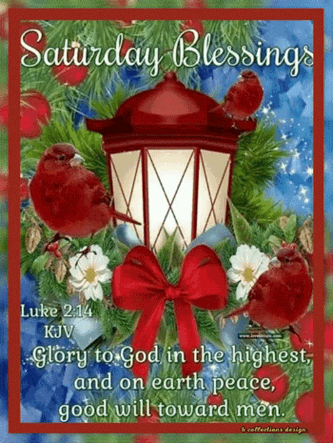 a saturday blessings greeting card with a lantern , birds , flowers and a quote from the bible .
