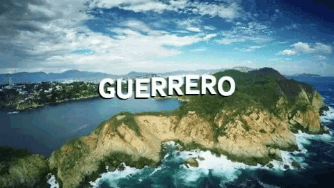 an aerial view of a large body of water with the word guerrero written in white
