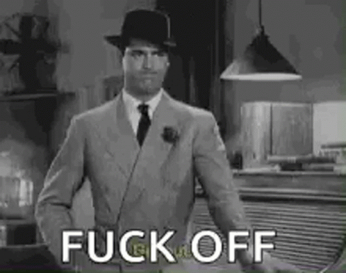 Get Out Cary Grant GIF - Get Out Cary Grant Fuck Off GIFs