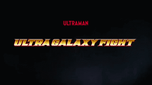 Ultra Galaxy Fight The Destined Crossroad Ultraman GIF - Ultra Galaxy Fight The Destined Crossroad Ultra Galaxy Fight The Destined Crossroad GIFs
