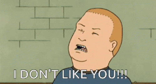 I Dont Like You Like GIF - I Dont Like You Like King Of The Hill GIFs