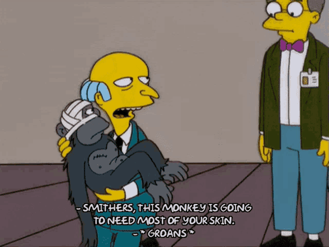 The Simpsons Smithers GIF - The Simpsons Smithers This Monkey Is Going GIFs
