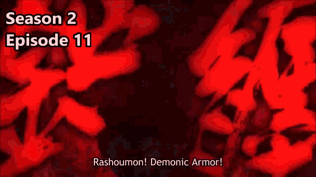 season 2 episode 11 of rashoumon demonic armor is shown