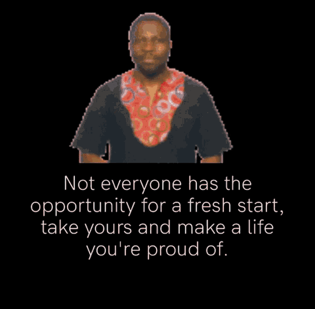a man in a black shirt is pointing up with the words " not everyone has the opportunity for a fresh start " on the bottom